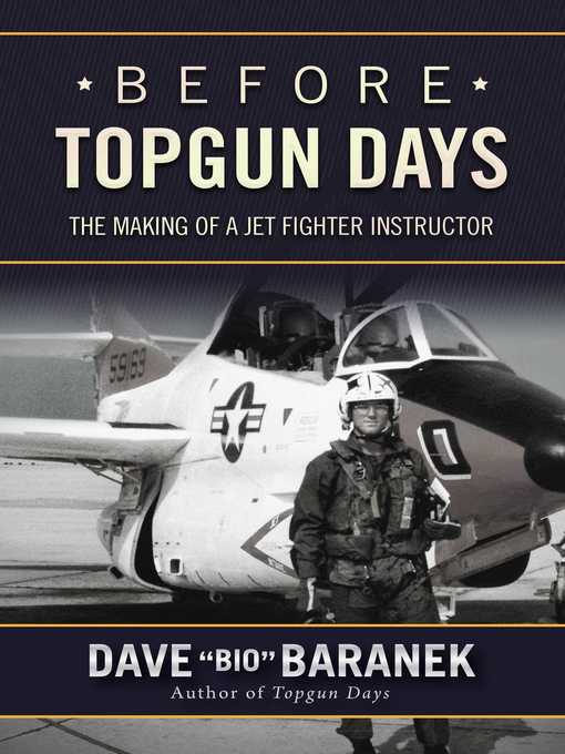 Title details for Before Topgun Days by Dave Baranek - Available